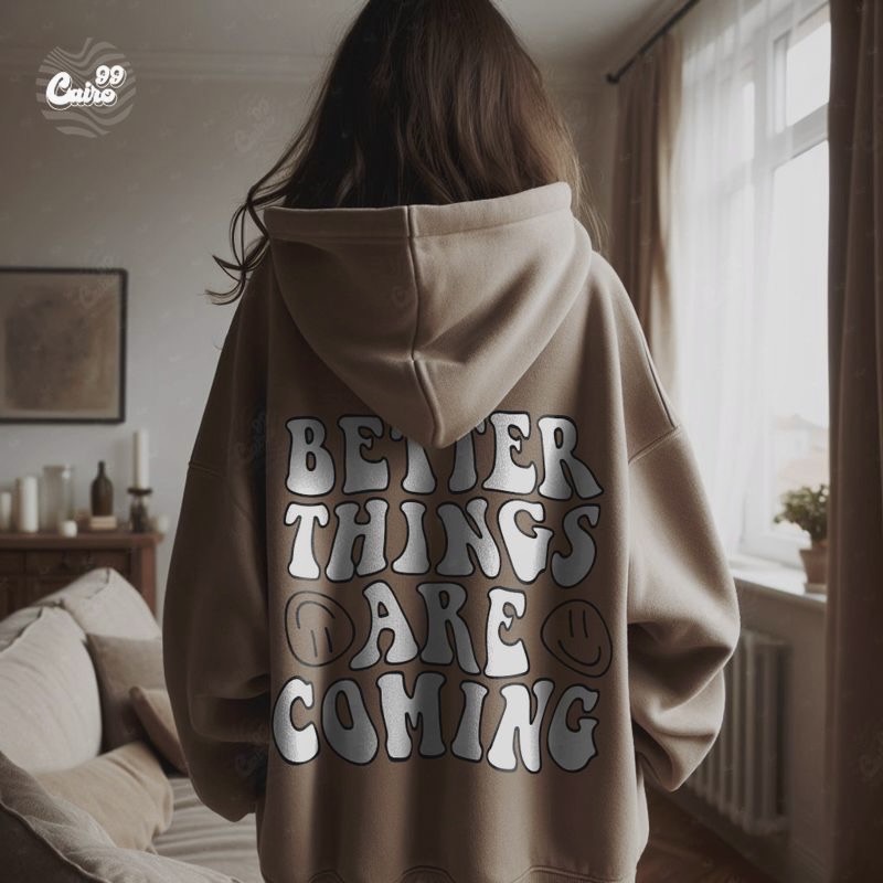 Better Things Are Coming هودي اوفر سايز قطن باللون البني