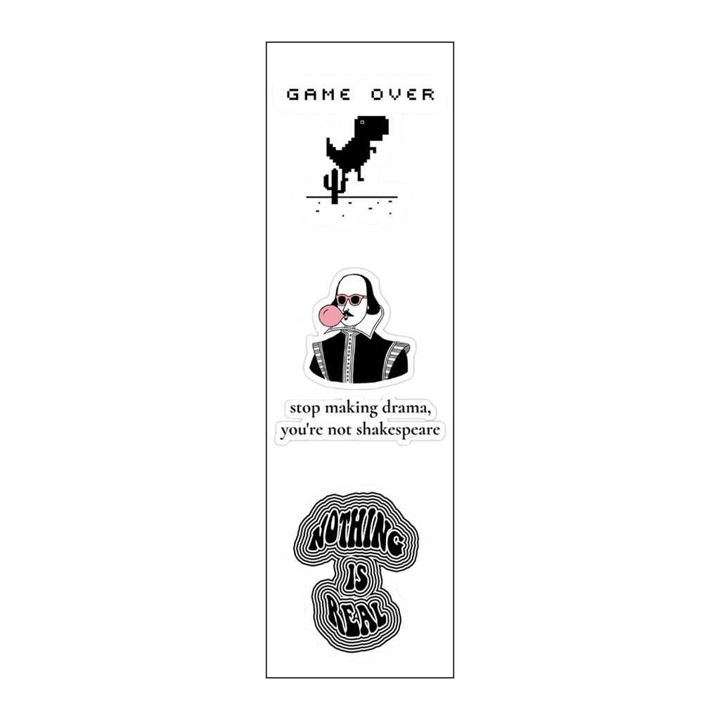 Stop Making Drama , You’re Not Shakespeare Vinyl Sticker Pack Reusable &amp; Waterproof